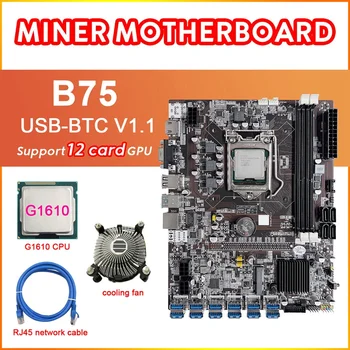 B75 12 de Cartão de BTC Mineração placa-Mãe+G1610 CPU+Ventilador de Refrigeração+Cabo de Rede RJ45 12XUSB3.0(PCIE) Ranhura LGA1155 DDR3 RAM MSATA