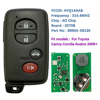 CN007202 de Reposição de 4 Botão Smart Chave Para Toyota Corolla Camry Avalon 2009-2014 (HYQ14AAB-3370) 314.4 mhz 89904-06130